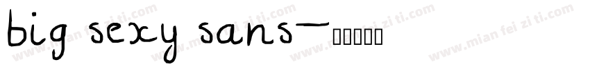 big sexy sans字体转换